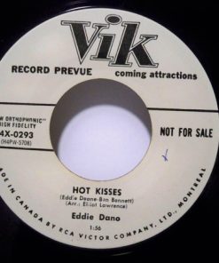 Alternative view of Eddie Dano - While Our Hearts Are Young / Hot Kisses (7", Single, Promo) (Very Good Plus (VG+))