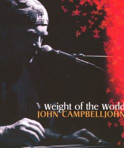 John Campbelljohn - Weight Of The World (CD, Album) (Near Mint (NM or M-))