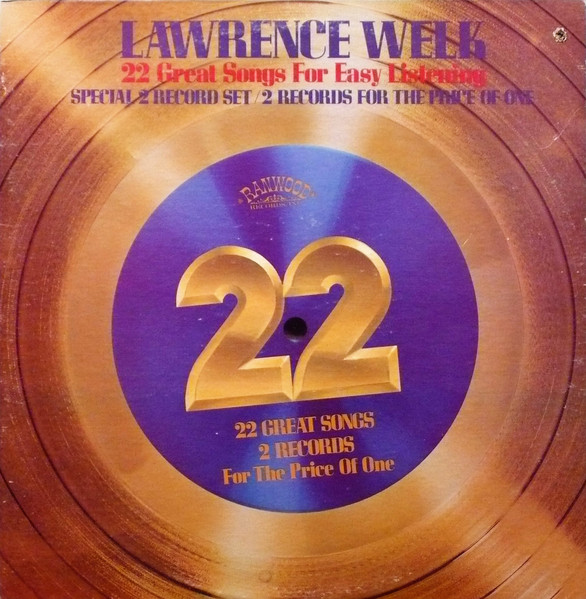 Lawrence Welk - 22 Great Songs For Easy Listening (2xLP, Comp) (Mint (M))