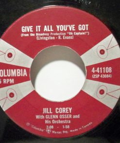 Alternative view of Jill Corey With Frank De Vol And His Orchestra - Uh-Huh, Oh Yeah / Give It All You've Got (7", Single) (Very Good (VG))