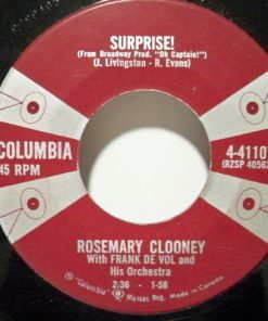 Alternative view of Rosemary Clooney With Frank De Vol And His Orchestra - You Don't Know Him / Surprise! (7", Single) (Very Good Plus (VG+))