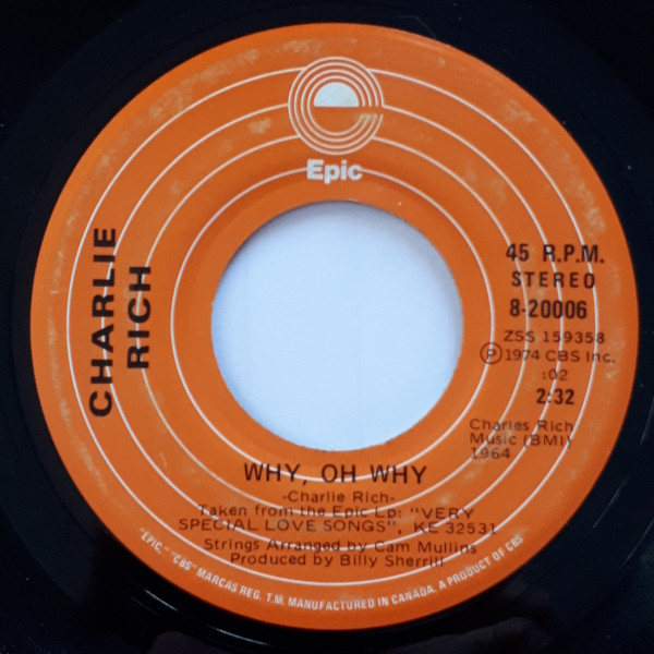Charlie Rich - I Love My Friend / Why, Oh Why (7", Single) (Near Mint (NM or M-)) - Image 2