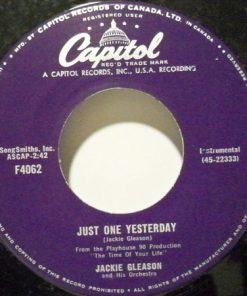 Jackie Gleason And His Orchestra - Just One Yesterday / Where Is She Now? (7", Single) (Very Good Plus (VG+))