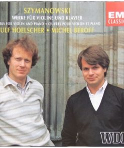 Karol Szymanowski – Ulf Hoelscher, Michel Béroff - Werke Für Violine Und Klavier (CD, Album) (Near Mint (NM or M-))