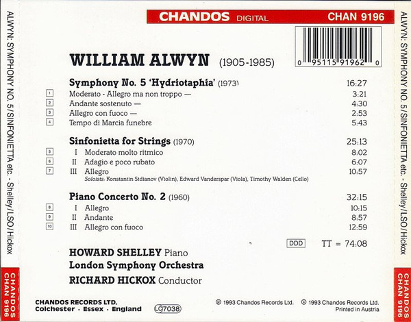 William Alwyn - Howard Shelley, London Symphony Orchestra, Richard Hickox - Symphony No. 5 'Hydriotaphia' / Sinfonietta For Strings / Piano Concerto No. 2 (CD) (Near Mint (NM or M-)) - Image 2