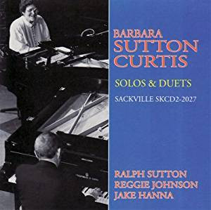 Barbara Sutton Curtis, Ralph Sutton (2), Reggie Johnson, Jake Hanna - Solos & Duets (CD, Album) (Near Mint (NM or M-))