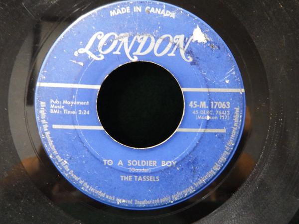 The Tassels - To A Soldier Boy / The Boy For Me (7", Single) (Very Good Plus (VG+))