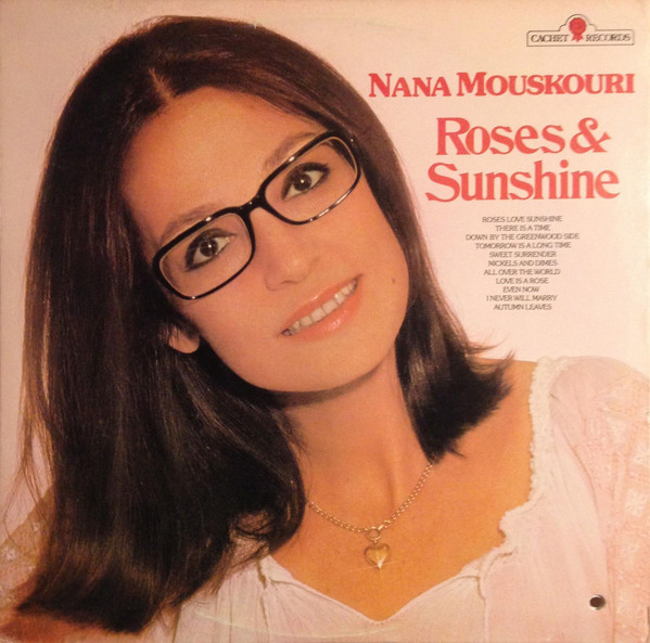 Nana Mouskouri - Roses & Sunshine (LP, Album, PRC) (Mint (M))