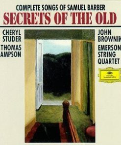 Samuel Barber - Cheryl Studer, Thomas Hampson, John Browning (2), Emerson String Quartet - Complete Songs Of Samuel Barber (Secrets Of The Old) (2xCD) (Near Mint (NM or M-))