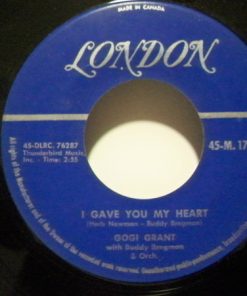 Gogi Grant - I Gave You My Heart / I Don't Want To Walk Without You (7", Single) (Very Good (VG))