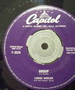 Louise Duncan With Bill Woods Band - Gossip / Wherever You Are (7", Single) (Very Good (VG))