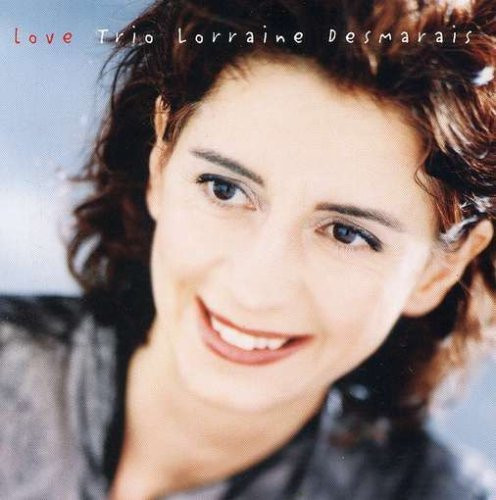 Trio Lorraine Desmarais - Love (CD, Album) (Near Mint (NM or M-))