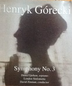 Henryk Górecki - Dawn Upshaw, London Sinfonietta, David Zinman - Symphony No. 3 (CD, Album, RP) (Near Mint (NM or M-))