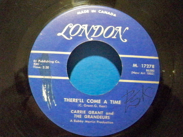 Carrie Grant & The Grandeurs - Take All Of My Life / There'll Come A Time (7", Single) (Near Mint (NM or M-)) - Image 2