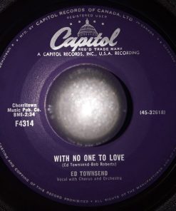 Alternative view of Ed Townsend - Be My Love / With No One To Love (7") (Very Good Plus (VG+))