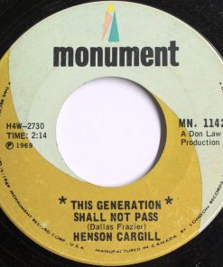 Henson Cargill - This Generation Shall Not Pass / Little Girls And Little Boys (7", Single) (Very Good (VG))