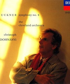 Anton Bruckner . The Cleveland Orchestra conducted by Christoph von Dohnányi - Symphony No. 4 (CD, Album) (Near Mint (NM or M-))