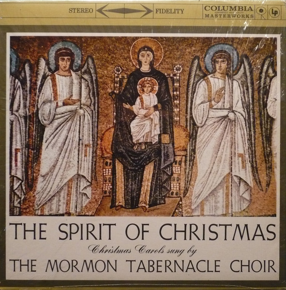 Mormon Tabernacle Choir - The Spirit Of Christmas: Christmas Carols Sung By The Mormon Tabernacle Choir (LP, RE) (Mint (M))