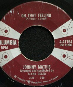 Alternative view of Johnny Mathis - My Love For You / Oh That Feeling (7") (Very Good Plus (VG+))
