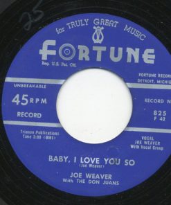 Joe Weaver With The Don Juans / Joe Weaver & His Blue Notes - Baby, I Love You So  / It Must Be Love (7") (Very Good Plus (VG+))