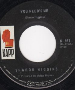 Sharon Higgins - You Need's Me (7") (Very Good Plus (VG+))