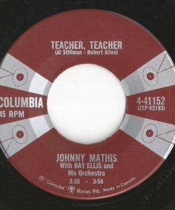 Alternative view of Johnny Mathis with Ray Ellis And His Orchestra - All The Time / Teacher, Teacher (7", Single) (Very Good (VG))