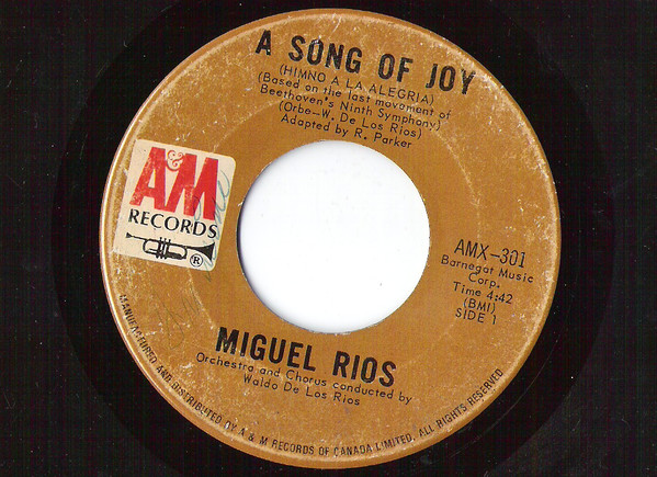 Miguel Ríos - A Song Of Joy (Himno A La Alegria) / Himno A La Alegria (A Song Of Joy) (7", Single) (Very Good Plus (VG+))