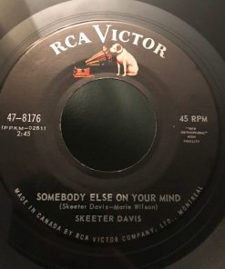 Alternative view of Skeeter Davis - I'm Saving My Love / Somebody Else On Your Mind (7") (Good Plus (G+))