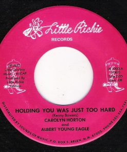Carolyn Horton - Holding You Was Just Too Hard / A Brand New Way To Cry (7", Single) (Very Good Plus (VG+))