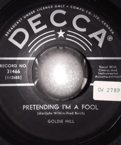 Alternative view of Goldie Hill - Baby Go Slow / Pretending I'm A Fool (7", Single) (Very Good (VG))
