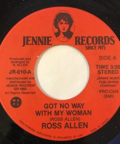 Ross Allen (4) - Got No Way With My Woman (7", Single) (Very Good Plus (VG+))