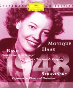 Maurice Ravel, Igor Stravinsky, Monique Haas - Ravel: Piano Concerto in G Major - Le Tombeau De Couperin / Stravinsky: Capriccio (CD, Comp, Mono, RM) (Near Mint (NM or M-))