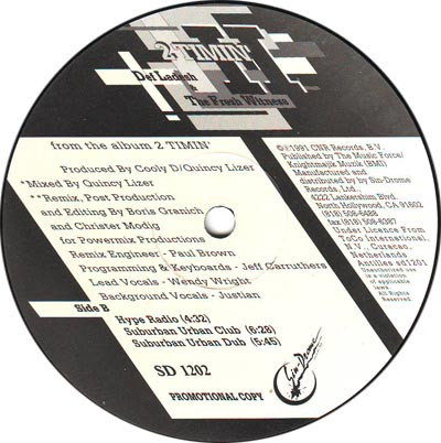 Def La Desh & The Fresh Witness - 2 Timin' (12", Promo) (Mint (M)) - Image 2