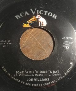 Joe Williams - Some 'A Dis 'N Some 'A Dat (7", Single) (Very Good Plus (VG+))