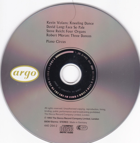 Piano Circus - Kevin Volans, David Lang, Steve Reich, Robert Moran - Kneeling Dance / Face So Pale / Four Organs / Three Dances (CD, Album) (Near Mint (NM or M-)) - Image 3