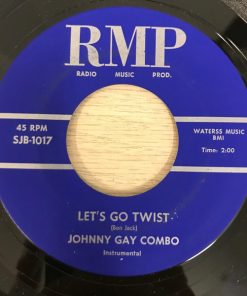 Johnny Gay Combo - Let's Go Twist / What's This All About (7") (Very Good Plus (VG+))