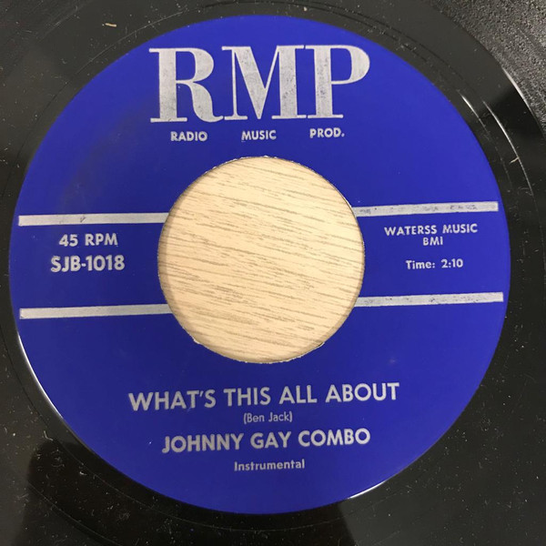 Johnny Gay Combo - Let's Go Twist / What's This All About (7") (Very Good Plus (VG+)) - Image 2