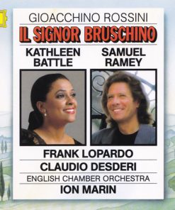 Gioacchino Rossini - Kathleen Battle, Samuel Ramey, Frank Lopardo, Claudio Desderi, English Chamber Orchestra, Ion Marin - Il Signor Bruschino (CD) (Near Mint (NM or M-))