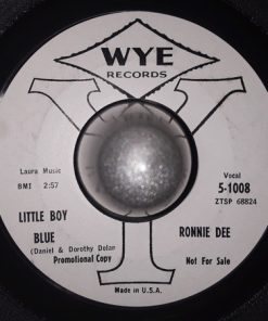 Alternative view of Ronnie Dee (6) - Little Boy Blue / Never Leave The One You Love (7", Single, Mono, Promo) (Near Mint (NM or M-))