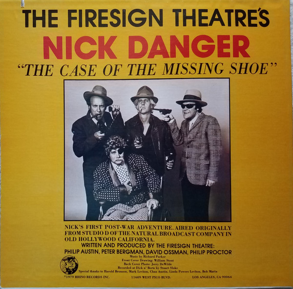 The Firesign Theatre - Nick Danger: The Case Of The Missing Shoe (LP, Album) (Mint (M)) - Image 2