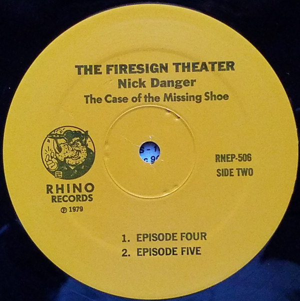 The Firesign Theatre - Nick Danger: The Case Of The Missing Shoe (LP, Album) (Mint (M)) - Image 4