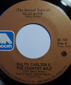 Ralph Carlson & Country Mile - The General Store Of Silas Mcvie (7", Single) (Very Good Plus (VG+))