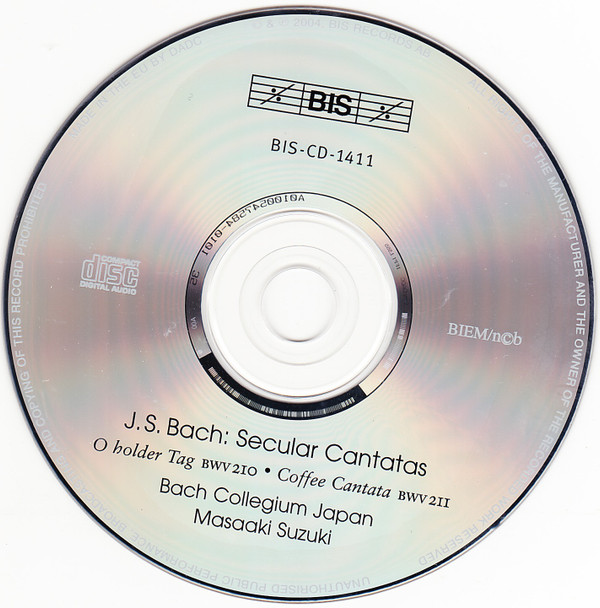 Johann Sebastian Bach, Bach Collegium Japan / Masaaki Suzuki, Carolyn Sampson / Makoto Sakurada / Stephan Schreckenberger - Secular Cantatas - O Holder Tag BWV 210 - Coffee Cantata BWV 211 (CD, Album) (Near Mint (NM or M-)) - Image 3