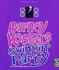 Barney Kessel - Barney Kessel's Swingin' Party At Contemporary (CD, Album, RE, RM) (Mint (M))