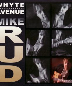 Mike Rud (3) - Whyte Avenue (CD, Album) (Mint (M))