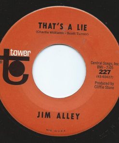 Alternative view of Jim Alley - Fifty A Week / That's A Lie (7", Mono) (Good Plus (G+))