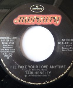 Tari Hensley - I'll Take Your Love Anytime (7", Single, Promo) (Near Mint (NM or M-))
