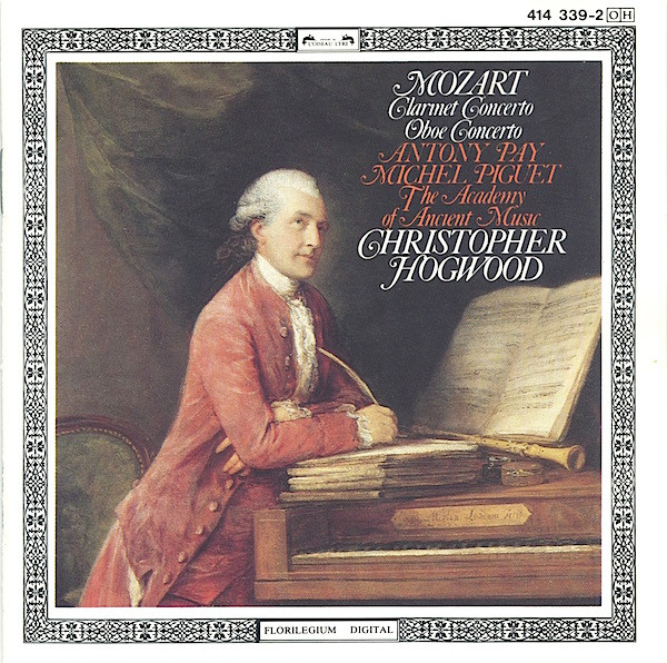 Wolfgang Amadeus Mozart / Antony Pay, Michel Piguet, The Academy Of Ancient Music, Christopher Hogwood - Clarinet Concerto / Oboe Concerto (CD, Album) (Near Mint (NM or M-))