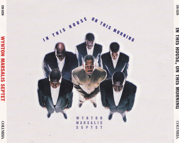 Wynton Marsalis Septet - In This House, On This Morning (2xCD, Album) (Near Mint (NM or M-)) - Image 2