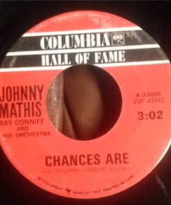 Alternative view of Johnny Mathis With Ray Conniff & His Orchestra - It's Not For Me To Say / Chances Are (7") (Near Mint (NM or M-))